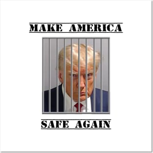 Make America Safe Again Posters and Art